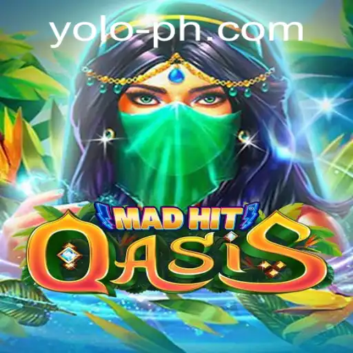 MadHitOasis: Dive Into the Adventure With Yolo Spirit